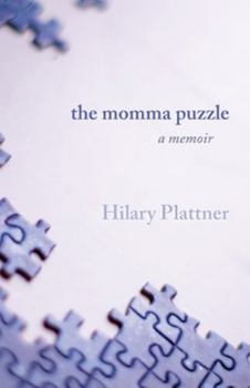 The Momma Puzzle: A Memoir