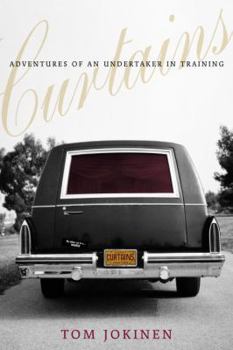 Hardcover Curtains: Adventures of an Undertaker-In-Training Book