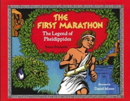 Library Binding The First Marathon: The Legend of Pheidippides Book