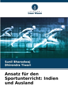 Paperback Ansatz für den Sportunterricht: Indien und Ausland [German] Book