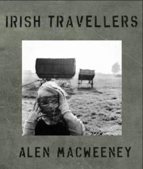 Hardcover Irish Travellers: Tinkers No More Book