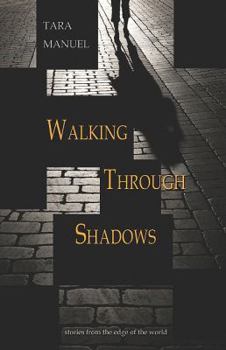 Paperback Walking Through Shadows Book