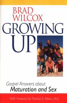 Paperback Growing Up: Gospel Answers About Maturation and Sex Book