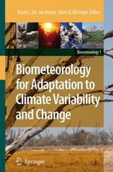 Paperback Biometeorology for Adaptation to Climate Variability and Change Book