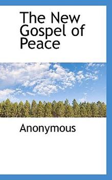 Paperback The New Gospel of Peace Book