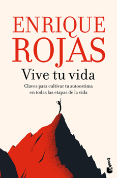 Paperback Vive Tu Vida: La Autoestima En Las Distintas Etapas de la Vida / Live Your Life: Self-Esteem at Different Stages of Life [Spanish] Book