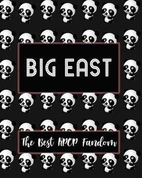 Paperback BIG EAST The Best KPOP Fandom: Best KPOP Gift Fans Cute Panda Monthly Planner 8"x10" Book 110 Pages Book