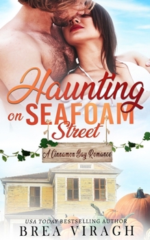 Haunting on Seafoam Street - Book #8 of the Cinnamon Bay