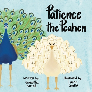 Paperback Patience the Peahen Book