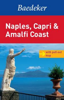 Paperback Baedeker Naples, Capri & Amalfi Coast [With Map] Book