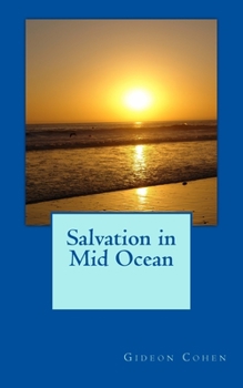 Paperback Salvation in Mid Ocean Book