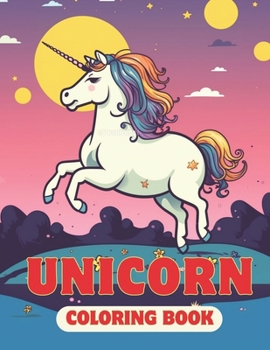 Paperback Unicorn Coloring Book: For Kids Ages 4-8, 9-12 Book