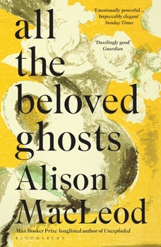 Paperback All the Beloved Ghosts Book