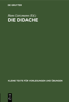 Hardcover Die Didache: Mit Kritischem Apparat [German] Book