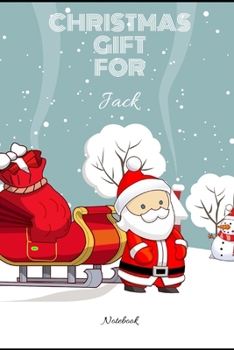 Christmas Gift For Jack College Ruled Notebook: Planner Logbook Diary Gift Todo Memory Book Budget Planner Medium to Large Sized Notebook With College ... 20.95 x 15.24 cm (Christmas Names Notebooks)