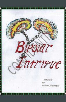 Paperback Bipolar Intrigue Book