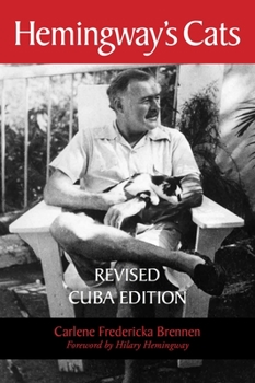 Paperback Hemingway's Cats: Revised Cuba Edition Book