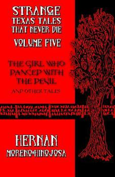 Paperback The Girl Who Danced with the Devil: And Other Tales Book