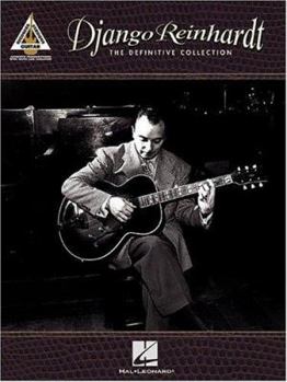 Paperback Django Reinhardt - The Definitive Collection: Guitar Recorded Versions Book