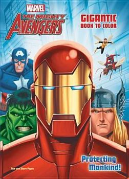 Paperback The Mighty Avengers: Protecting Mankind Gigantic Book to Color Book