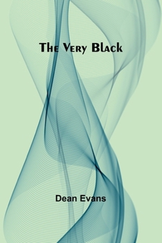 The Very Black