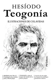Hardcover Teogonía: Ilustrado por Onésimo Colavidas [Spanish] Book