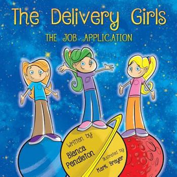 Paperback The Delivery Girls: The Job Application Book