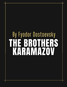 Paperback The Brothers Karamazov by Fyodor Dostoevsky Book