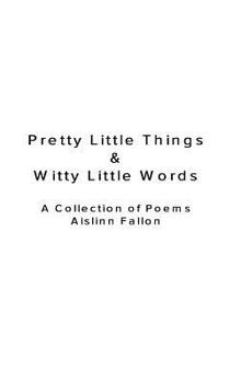Hardcover Pretty Little Things & Witty Little Words Book