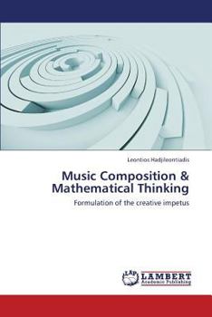 Paperback Music Composition & Mathematical Thinking Book