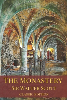 Paperback The Monastery(classic edition): with original illustrations Book