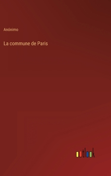 Hardcover La commune de Paris [Spanish] Book