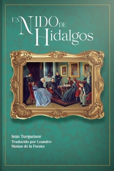 Paperback Un nido de hidalgos Book