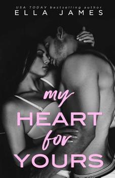 Paperback My Heart For Yours Book