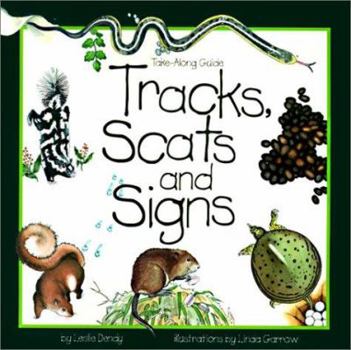 School & Library Binding Tracks, Scats and Signs Book