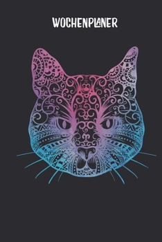 Wochenplaner mit Mandala Katze: Terminplaner I DIN A5 I 120 Seiten I universaler Wochenkalender I Organizer I Kalender