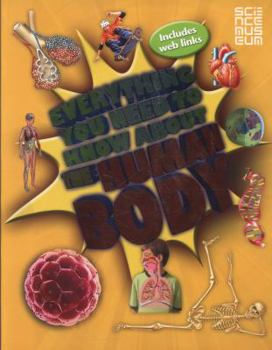 Paperback Everything You Need To Know About The Human Body (Everything You Need to Know) Book