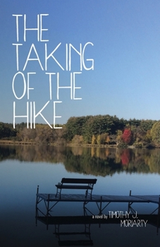 Paperback The Taking of the Hike Book