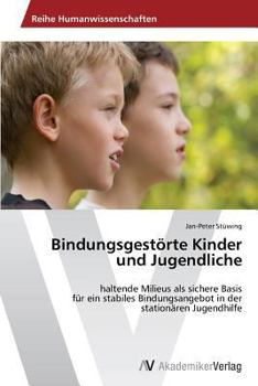 Paperback Bindungsgestörte Kinder und Jugendliche [German] Book