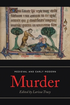 Paperback Medieval and Early Modern Murder: Legal, Literary and Historical Contexts Book