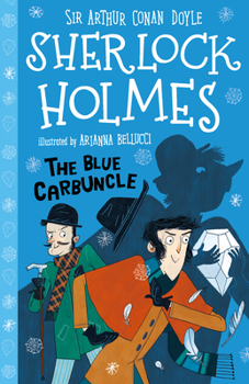 The Blue Carbuncle - Book #3 of the Sherlock Holmes Children's Collection