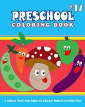 Paperback PRESCHOOL COLORING BOOK - Vol.12: preschool activity books Book