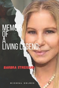 Paperback Memoir of a Living Legeng: Barbra Streisand Book