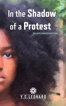Paperback In the Shadow of a Protest: An Applewater Mystery Book