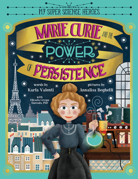 Hardcover Marie Curie and the Power of Persistence Book