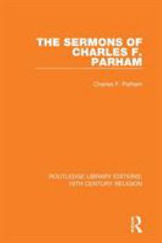 Paperback The Sermons of Charles F. Parham Book