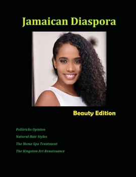 Paperback Jamaican Diaspora: Beauty: Beauty Edition Book