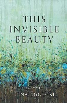 Paperback This Invisible Beauty Book