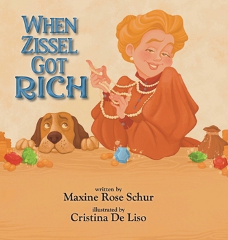 Hardcover When Zissel Got Rich Book