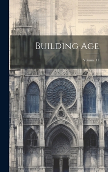 Hardcover Building Age; Volume 11 Book